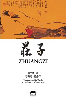 Zhuangzi – Tratat de filosofie