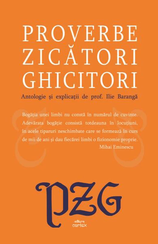Proverbe. Zicători. Ghicitori - Paperback brosat - *** - Cartex