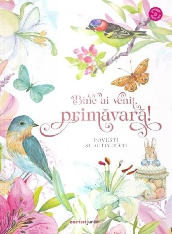 Bine ai venit, primăvară! - Paperback brosat - *** - Corint Junior