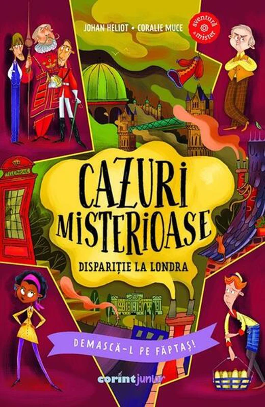 Cazuri misterioase. Dispariție la Londra - Paperback - Johan Heliot - Corint Junior
