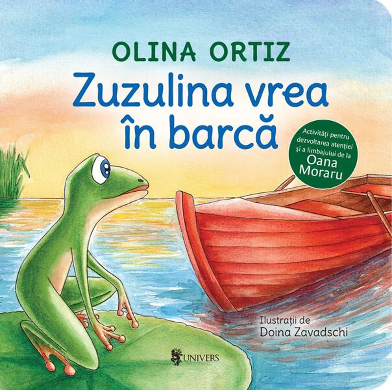 Zuzulina vrea în barcă - Hardcover - Univers