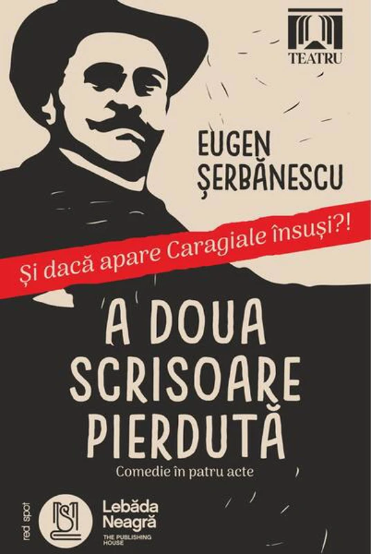 A doua scrisoare pierdută - Paperback brosat - Lebăda Neagră
