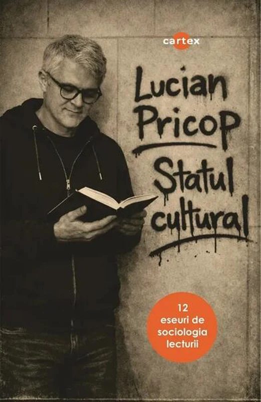 Statul cultural - Paperback brosat - Lucian Pricop - Cartex