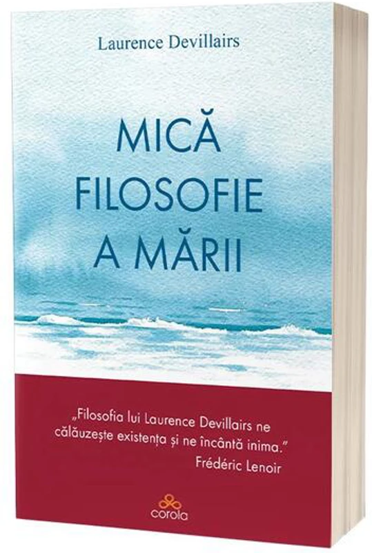 Mică filosofie a mării - Paperback brosat - Act și Politon
