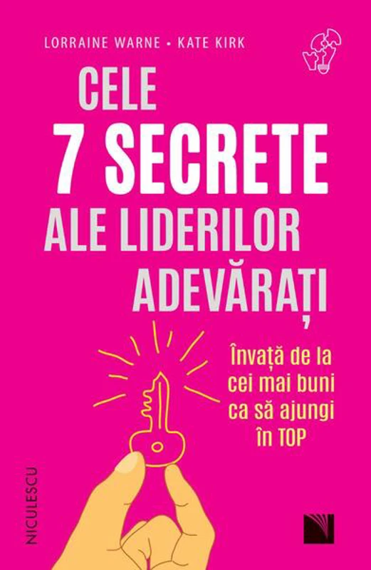 Cele 7 secrete ale liderilor adevărați - Paperback brosat - Niculescu