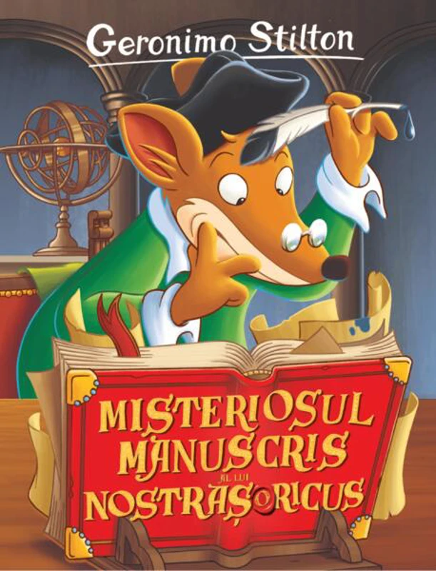 Misteriosul manuscris al lui Nostrașoricus - Paperback brosat - Geronimo Stilton - RAO