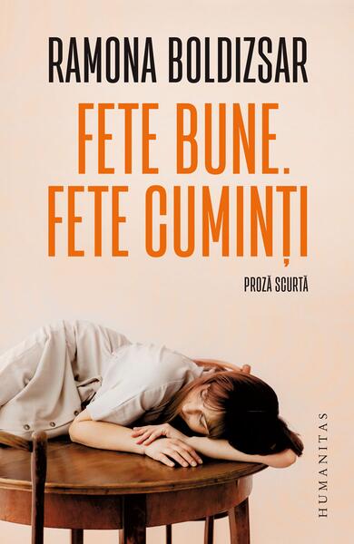 Fete bune. Fete cuminţi - Paperback brosat - Humanitas