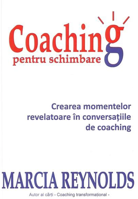 Coaching pentru schimbare - Paperback brosat - BMI