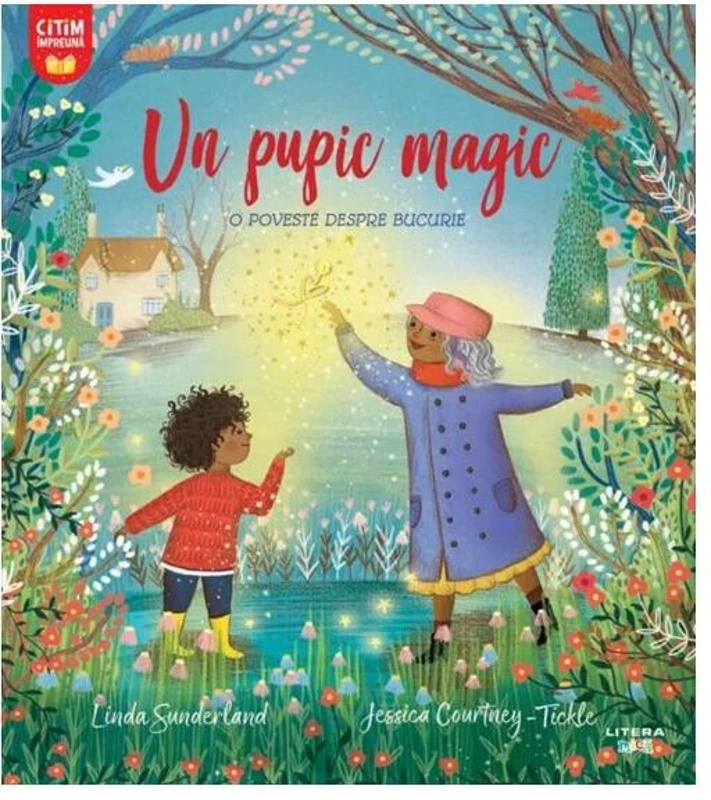 Un pupic magic - Paperback - Linda Sunderland, Jessica Courtney-Tickle - Litera mică