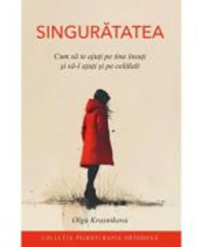 Singuratatea - Olga Krasnikova