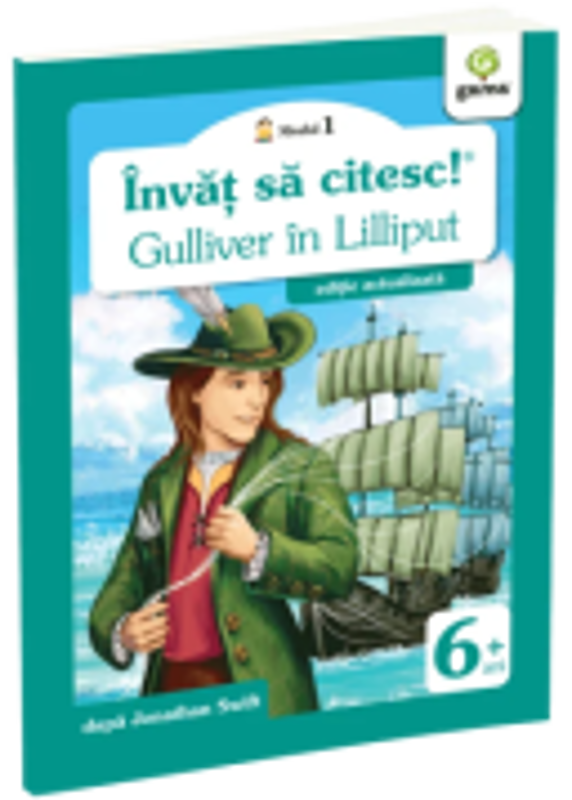 Invat sa citesc! Nivelul 1. Gulliver in Lilliput - Jonathan Swift