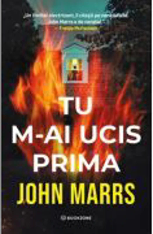 Tu m-ai ucis prima - John Marrs