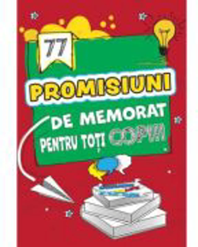 77 promisiuni de memorat pentru toti copiii
