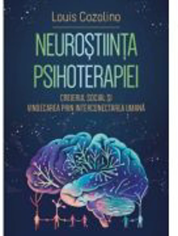 Neurostiinta psihoterapiei - Louis Cozolino