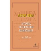 Istoria literaturii romanesti Volumul 2 - Nicolae Iorga