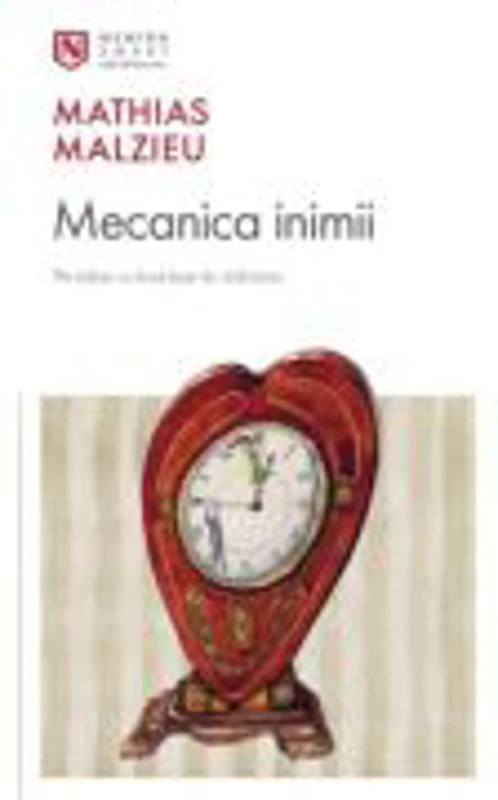 Mecanica inimii - Mathias Malzieu