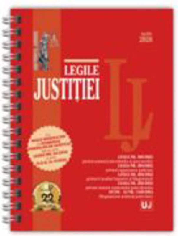 Legile justitiei - aprilie 2026. Editie spiralata, tiparita pe hartie alba