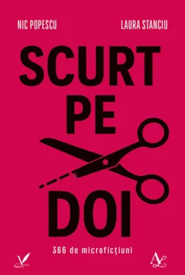 Scurt pe doi - Paperback brosat - Editura pentru Artă și Literatură