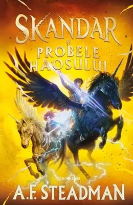 Skandar și Probele Haosului - Hardcover - A. F. Steadman - Bookzone