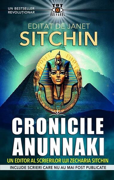 Cronicile Anunnaki - Paperback brosat - Janet Sitchin - Prestige