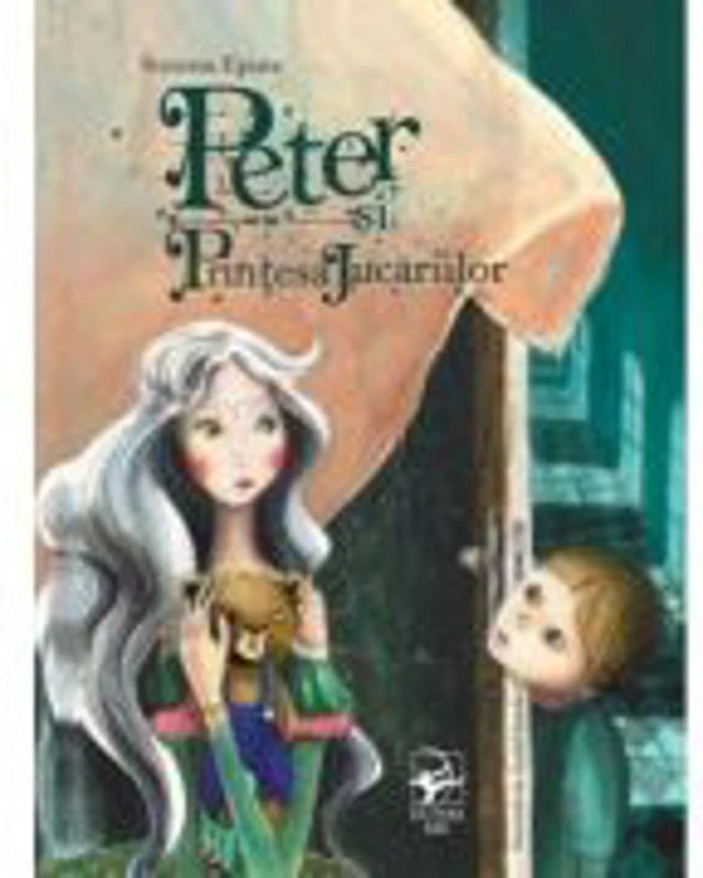 Peter si Printesa Jucariilor - Simona Epure