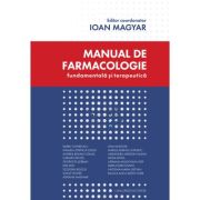 Manual de farmacologie fundamentala si terapeutica - Ioan Magyar
