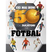 Cei mai buni 50 de jucatori de fotbal