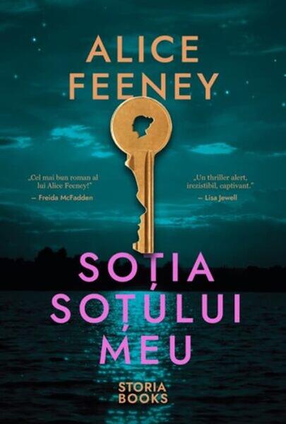 Soția soțului meu - Paperback brosat - Alice Feeney - Storia Books