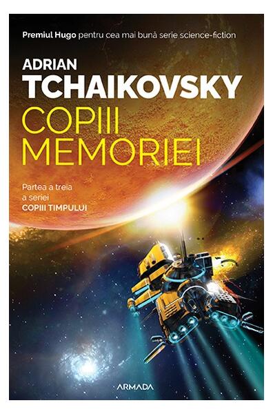 Copiii memoriei (Vol. 3) - Paperback brosat - Adrian Tchaikovsky - Nemira