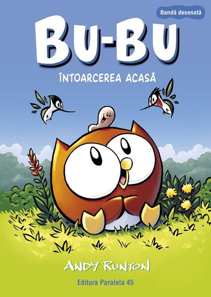 Bu-Bu. Întoarcerea acasă (Vol. 1) - Paperback brosat - Paralela 45