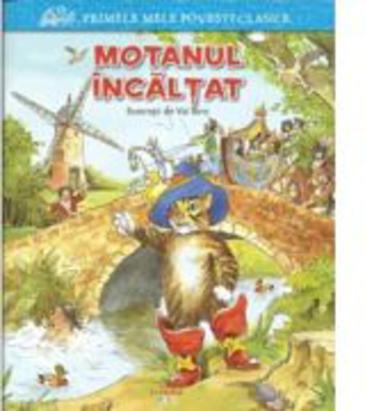 Primele mele povesti clasice. Motanul incaltat