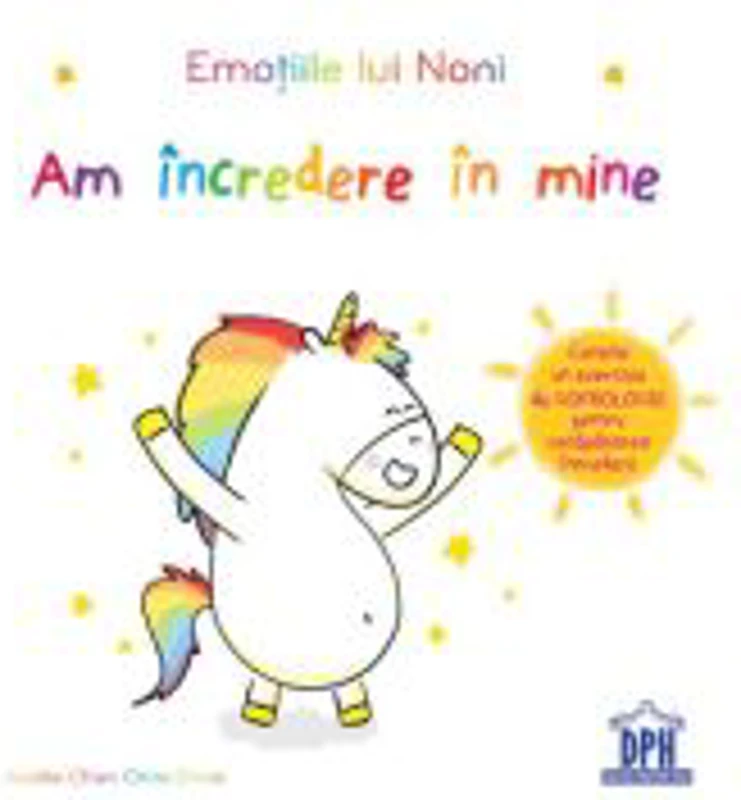 Emotiile lui Nonii. Am incredere in mine - Aurélie Chien Chow Chine