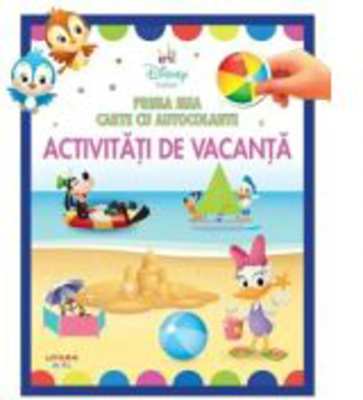 Disney bebe. Prima mea carte cu autocolante. Activitati de vacanta