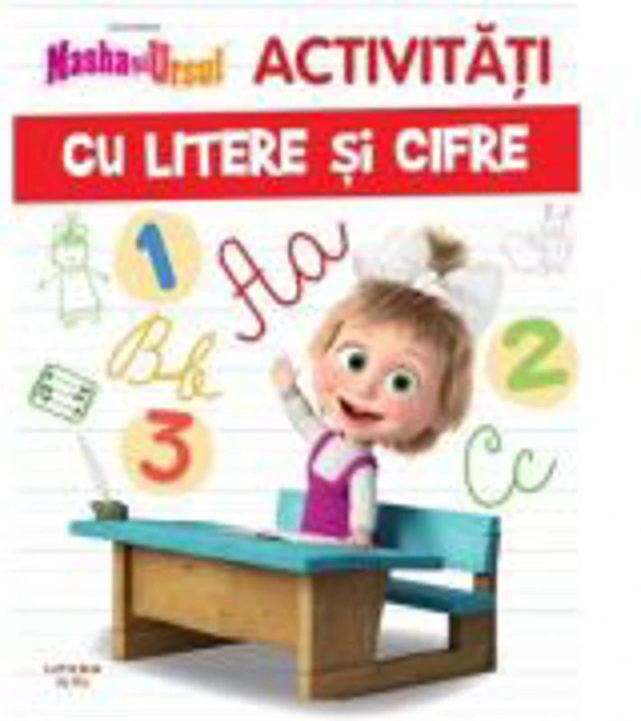 Masha si Ursul. Activitati cu litere si cifre
