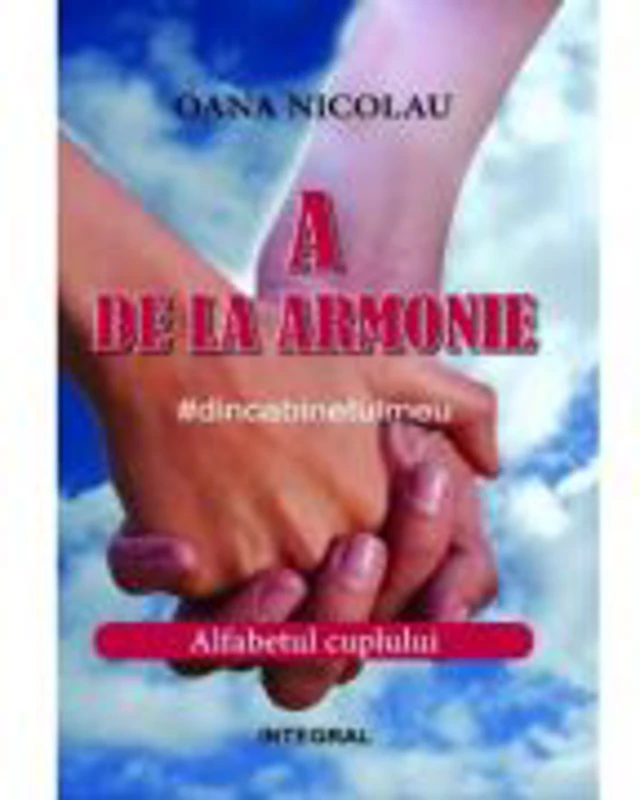 A de la Armonie. #dincabinetulmeu - Oana Nicolau