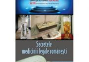 Secretele medicinii legale romanesti - Dan-Silviu Boerescu