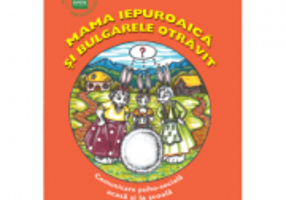 Mama iepuroaica si bulgarele otravit - Antonia Noel