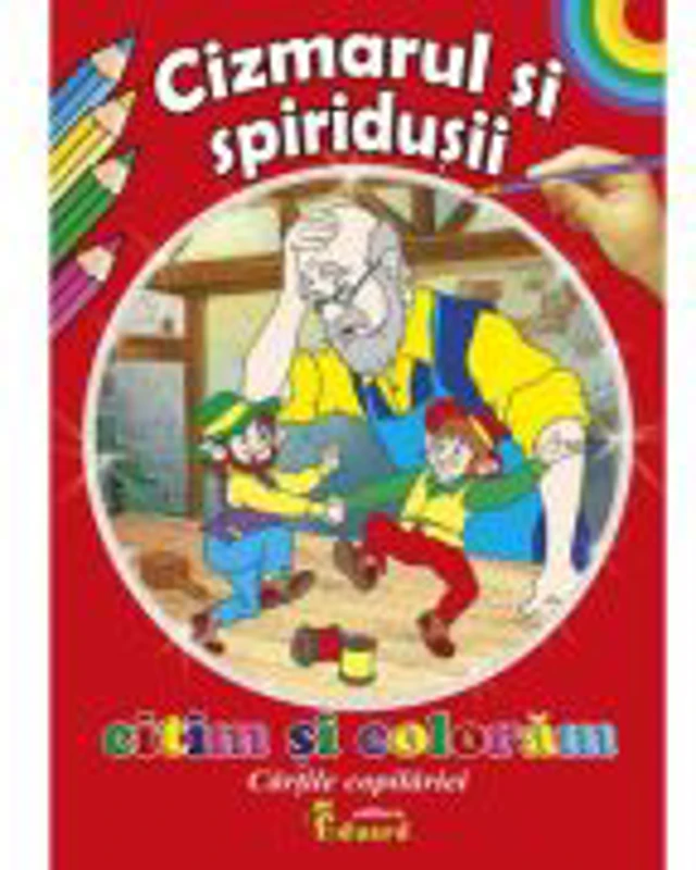 Citim si coloram Cizmarul si spiridusii - H. C. Andersen