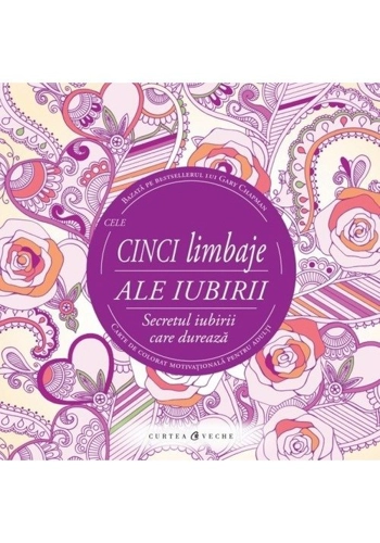 Cele cinci limbaje ale iubirii - carte de colorat