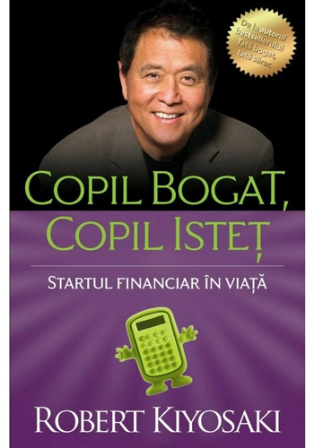 Copil bogat, copil istet. Startul financiar în viata