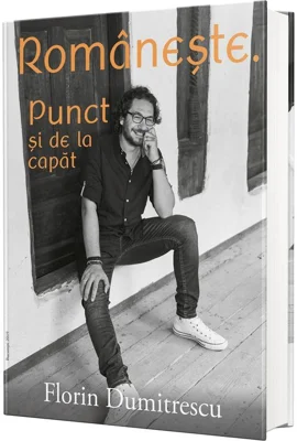 Romaneste. Punct si de la capat