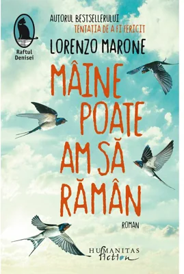 Maine poate am sa raman