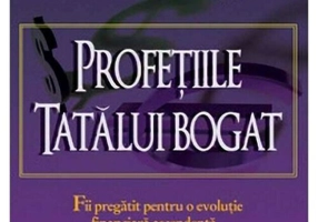 Profetiile tatalui bogat
