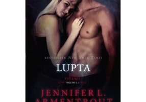 Lupta. Seria Titanii, Vol. 3