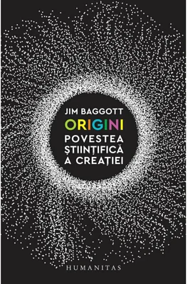 Origini. Povestea stiintifica a creatiei