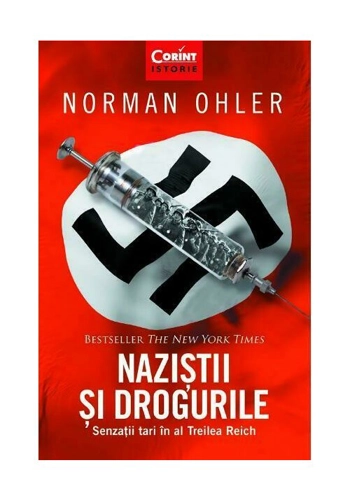 Nazistii si drogurile