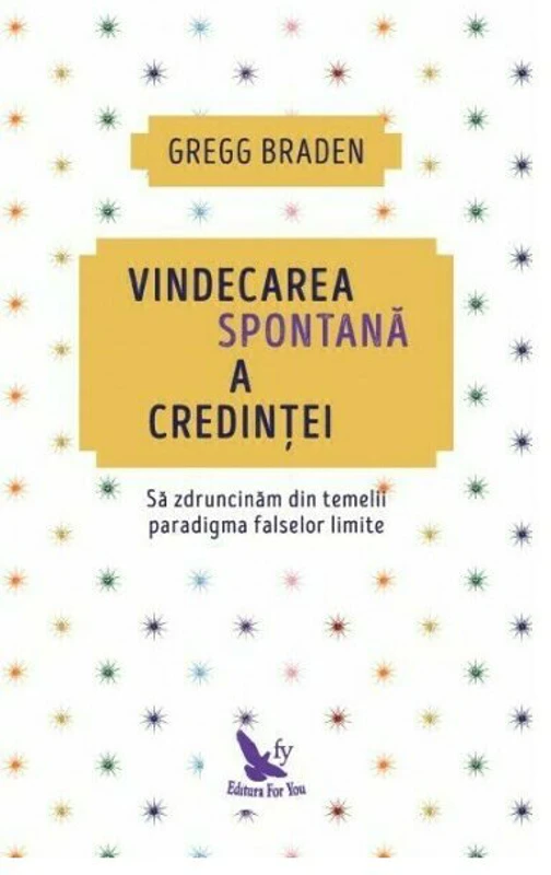 Vindecarea spontana a credintei