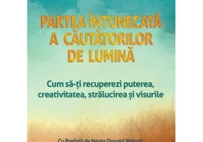 Partea intunecata a cautatorilor de lumina