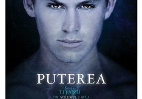 Puterea. Seria Titanii, Vol. 2