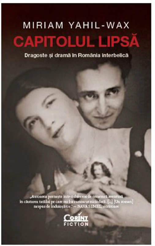 Capitolul lipsa.Dragoste si drama in Romania interbelica